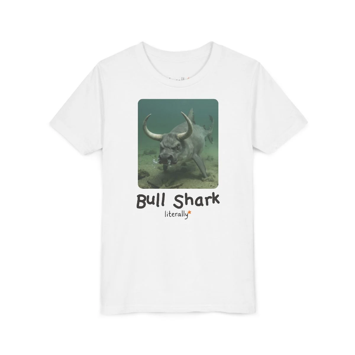 Literally Bull Shark T-Shirt – Photo – Kids & Adults - Image 7
