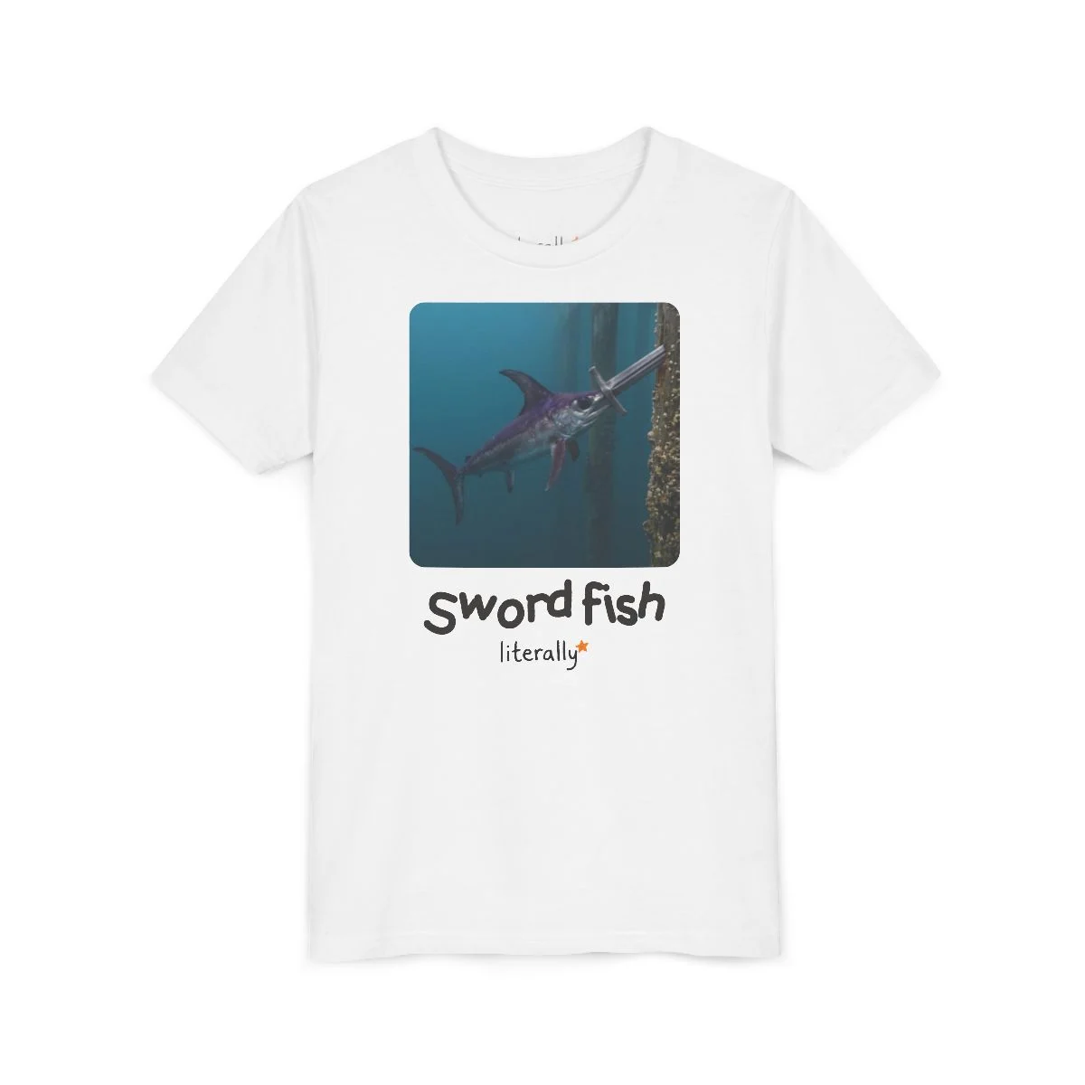 Literally Swordfish T-Shirt – Photo – Kids & Adults - Image 7